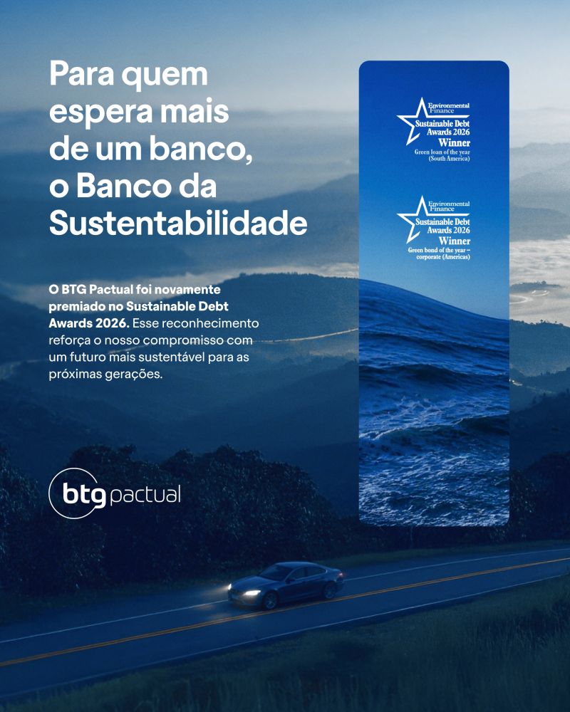 BTG Pactual Receives Global Recognition for Sustainable Finance at the Environmental Finance Sustainable Debt Awards 2026